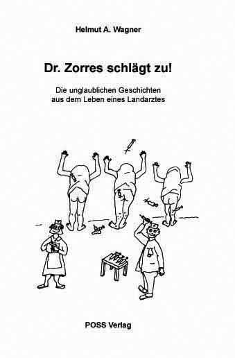 Wagner, Dr. Zorres